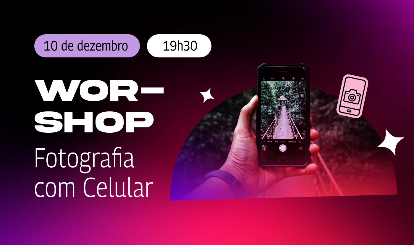 Fotografia
com Celular da ABRA