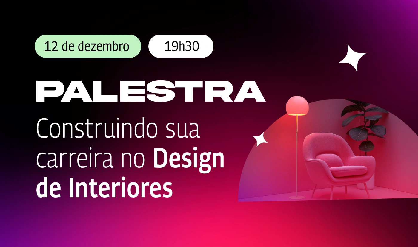 Construindo sua Carreira
no Design de Interiores da ABRA
